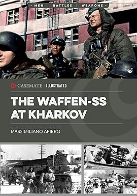 The Waffen SS at Kharkov