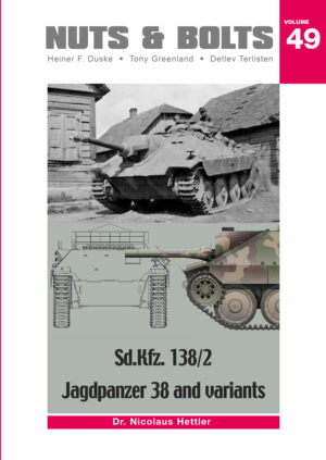 Nuts and Bolts 49. Sd.Kfz. 138/2 Jagdpanzer 38 and variants