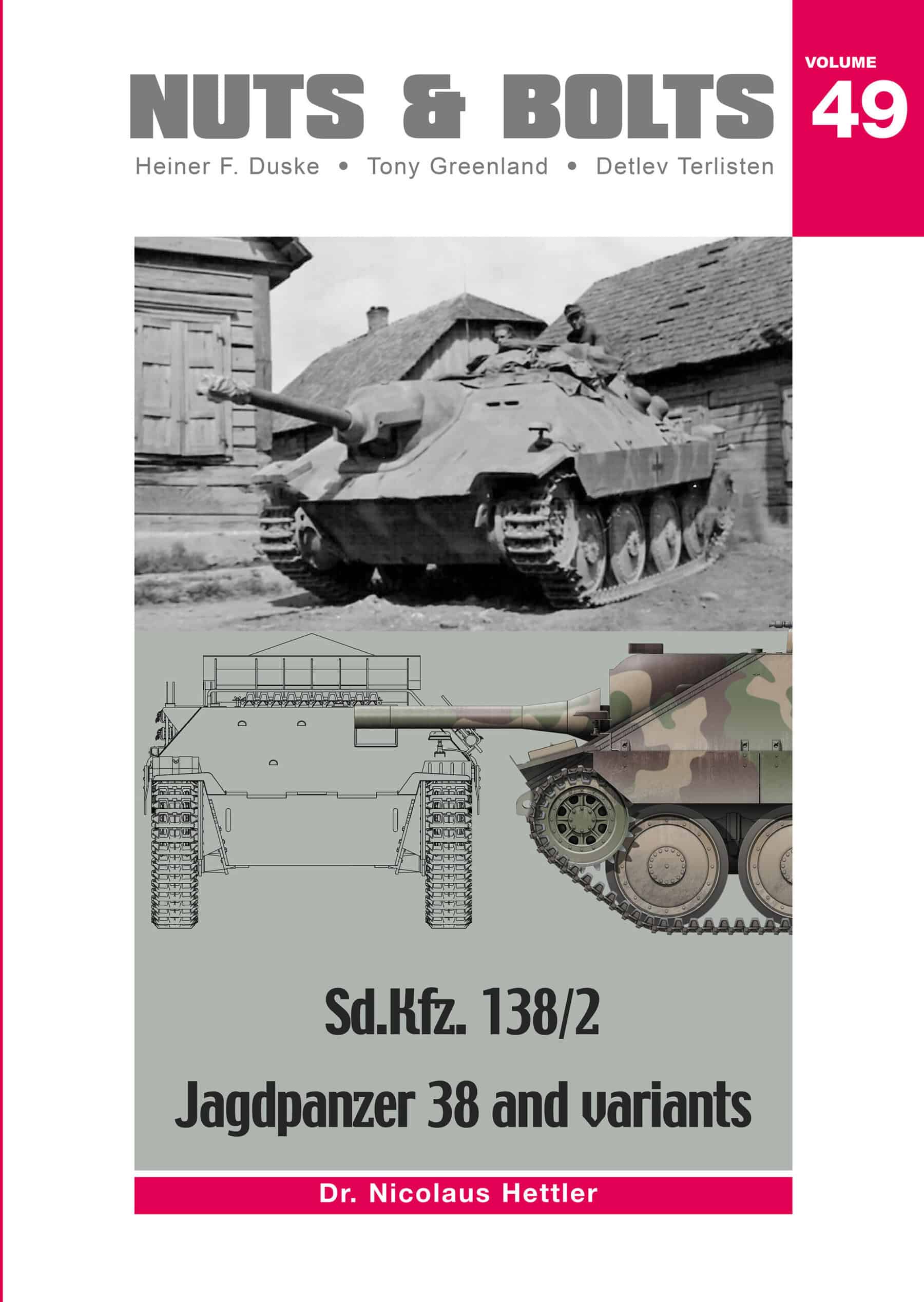 Nuts and Bolts 49. Sd.Kfz. 138/2 Jagdpanzer 38 and variants