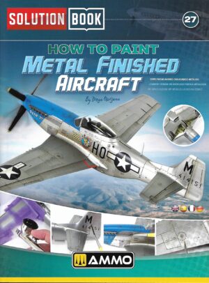 Solution Book 27. How to Paint Metal Finished Aircraft (AMIG 6532)