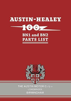Austin Healey 100 BN1 and BN2 Parts List