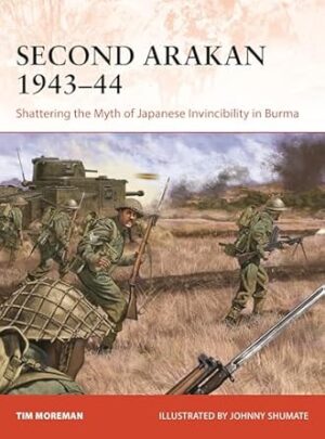 Campaign 407.Second Arakan 1943-44