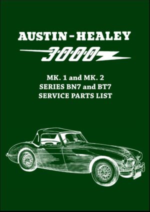 Austin-Healey 3000 Mk 1 & Mk 2 BN7 & BT7