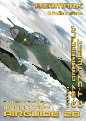 Modellers Airguide 28. Cessna A-37 Dragonfly and T-37 Tweet