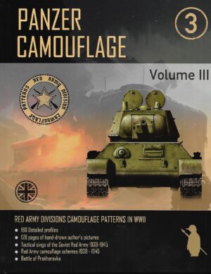 Panzer Camouflage Vol. 3 - Red Army Divisions Camouflage Patterns in WW2