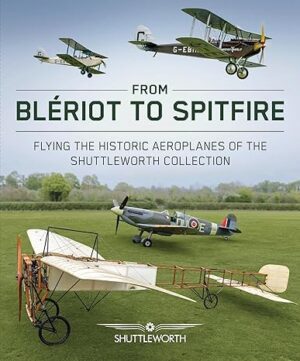 From Bleriot to Spitfire