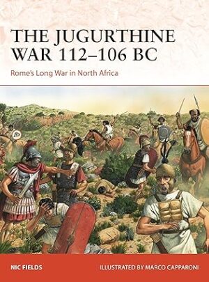 Campaign 415. The Jugurthine War 112-106 BC