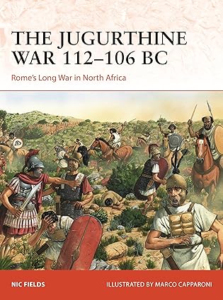 Campaign 415. The Jugurthine War 112-106 BC
