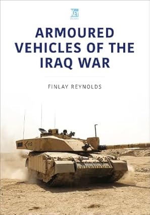 Armoured Vehicles of the Iraq War