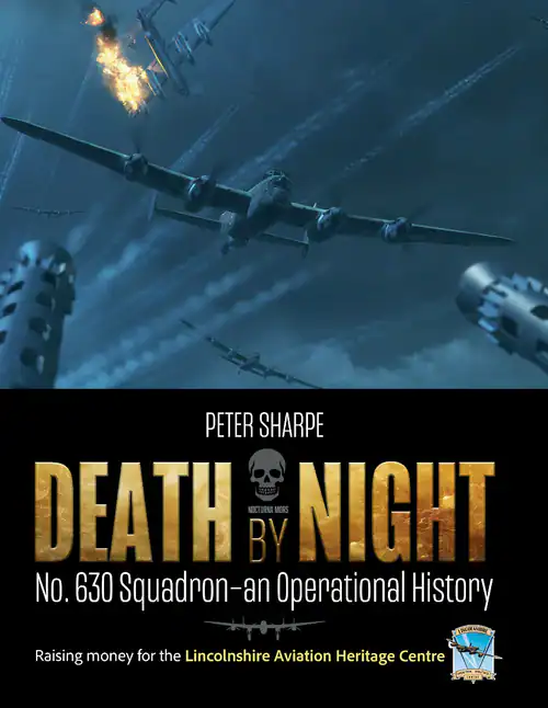 Death by Night No 630 Squadron-an Operational History