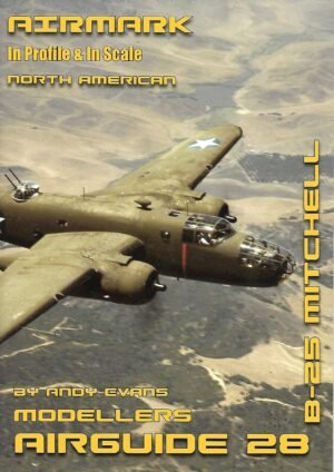 Modellers Airguide (Shows as Number 28 should be 34 )  B-25 Mitchell