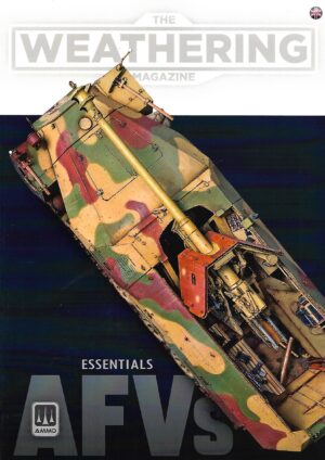 The Weathering Magazine. Essentials AFV's