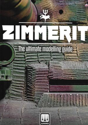 Zimmerit. The Ultimate Modelling Guide