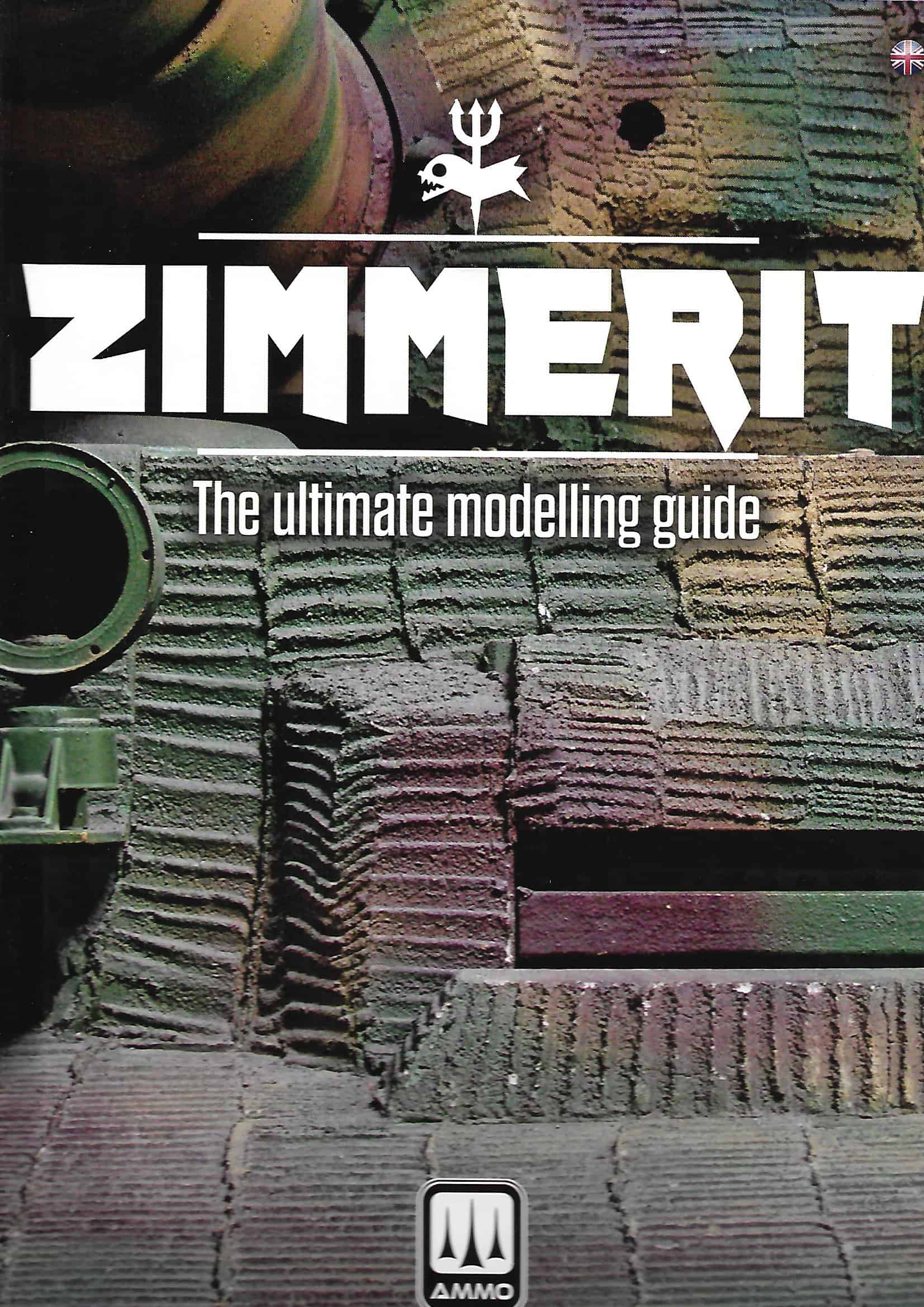 Zimmerit. The Ultimate Modelling Guide