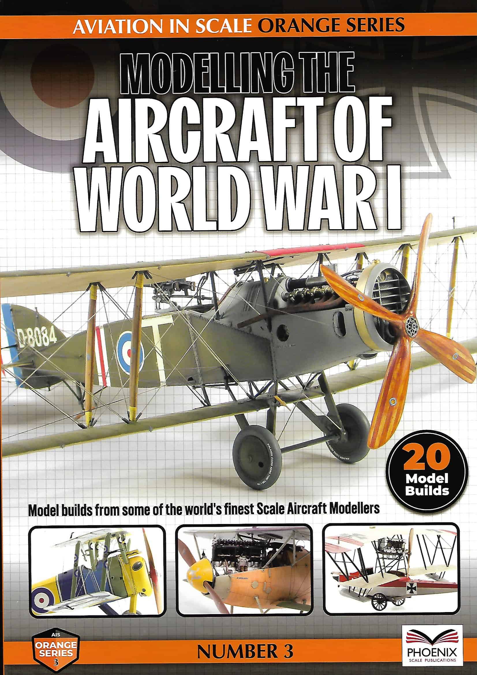 Modelling the Aircraft of World War 1