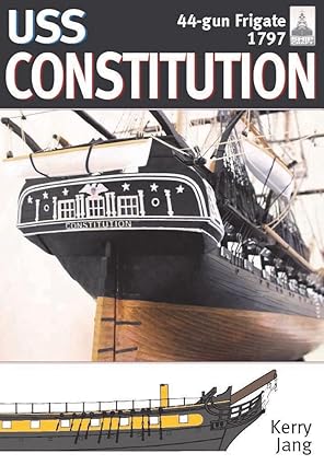Shipcraft 34 USS Constitution