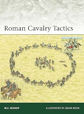 Elite 263. Roman Cavalry Tactics