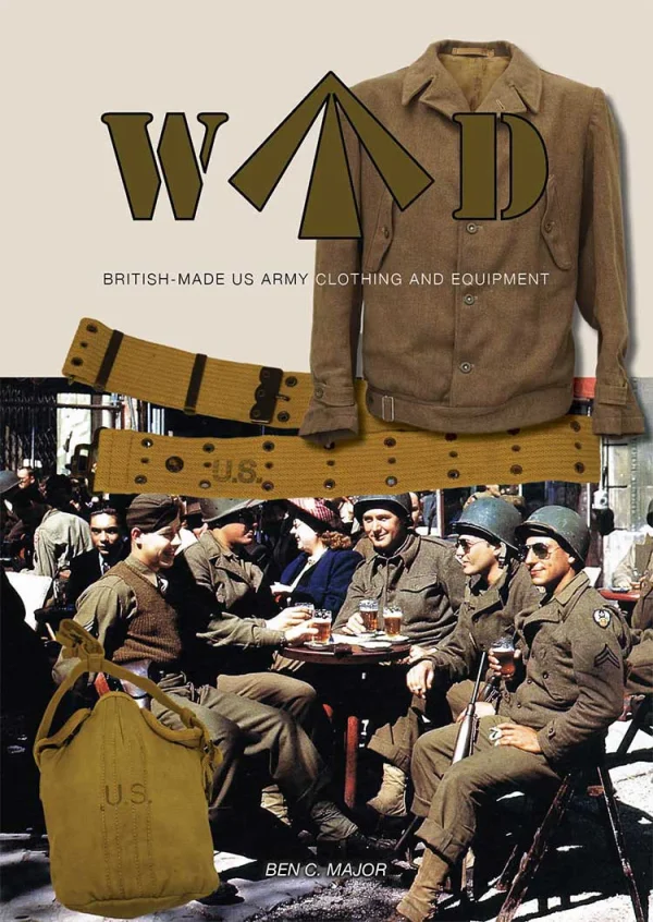 WD British-Made US Army Clothing and Equipment - Bookworld