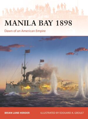 Campaign 419. Manila Bay 1898