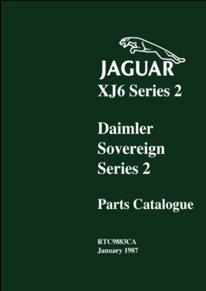Jaguar XJ6 Series 2 & Daimler Sovereign Series 2 Spare Parts Catalogue