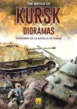 The Battle of Kursk in Dioramas (AMIG 6314)