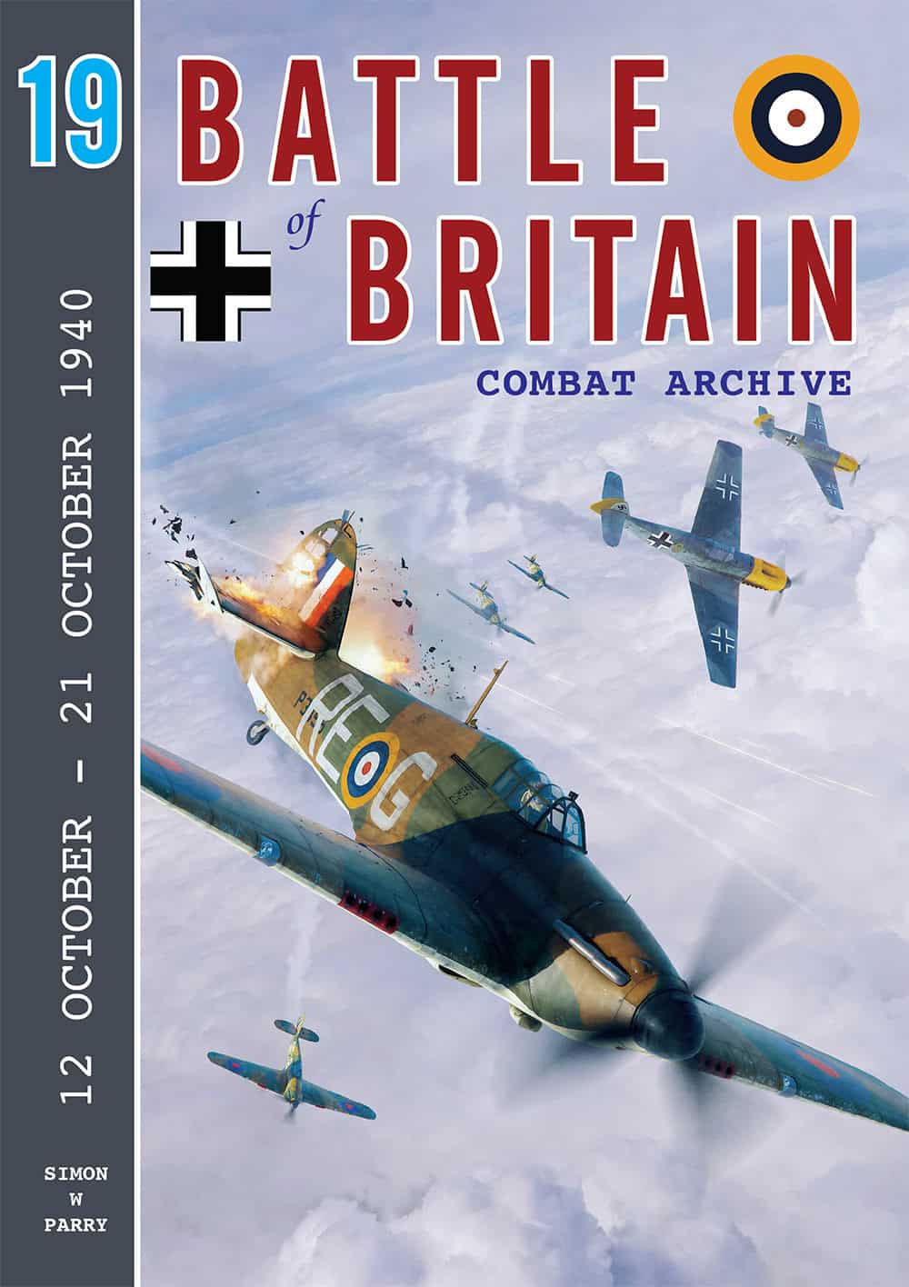 Battle of Britain Combat Archive - Volume 19
