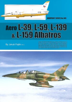 Warpaint 149. Aero L-39,L-59,L-139 and L-159 Albatros