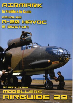 Modellers Airguide 29. Douglas A-20 Havoc and Boston