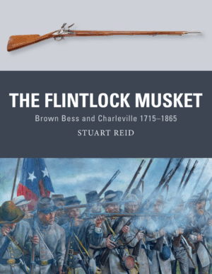 Weapon 44 The Flintlock Musket