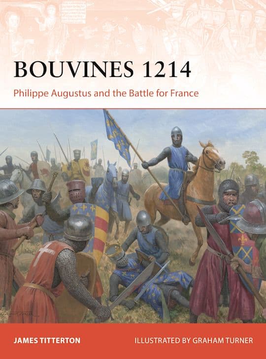 Campaign 422. Bouvines 1214