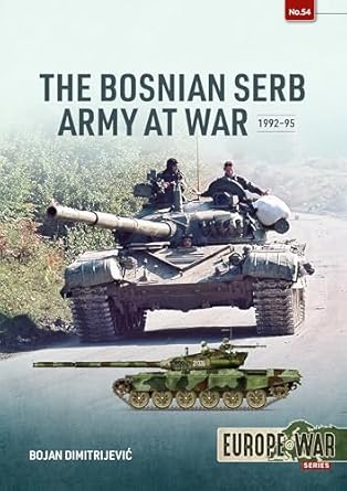 Europe at War 54. The Bosnian Serb at War 1992-95