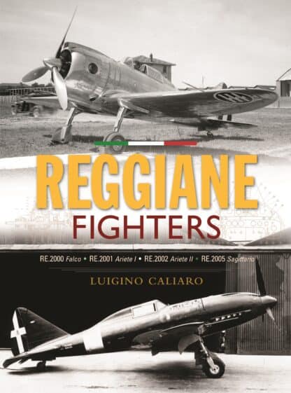 Reggiane Fighters RE.2000 Falco, RE.2001 Ariete I, RE.2002 Ariete II, RE.2005 Sagittario