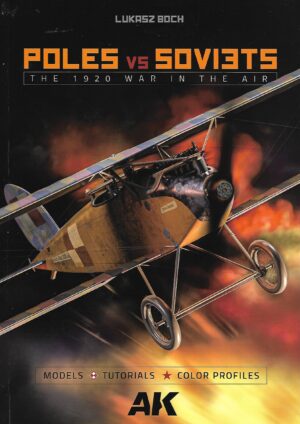 Poles versus Soviets. The 1920 War in the Air