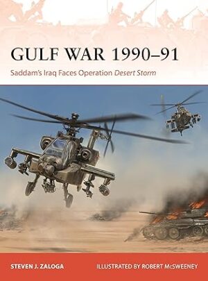 Campaign 424. Gulf War 1990–91: Saddam's Iraq Faces Operation Desert Storm