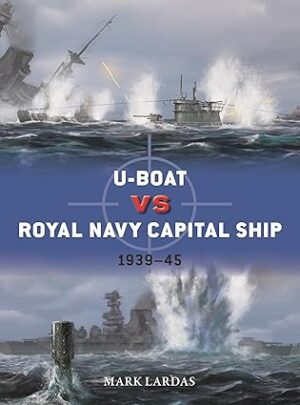 Duel 150.U-Boat vs Royal Navy Capital Ship  1939–45