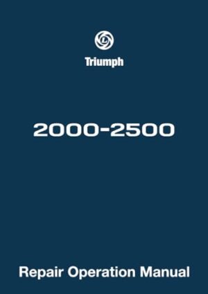 Triumph 2000�2500 Repair Operation Manual