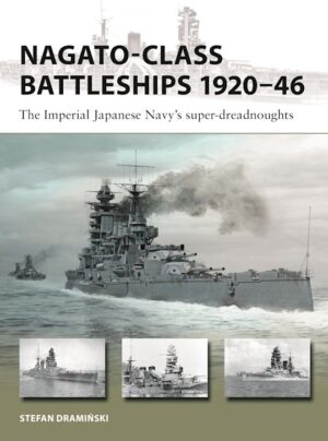 New Vanguard 346. Nagato-Class Battleships 1920-46