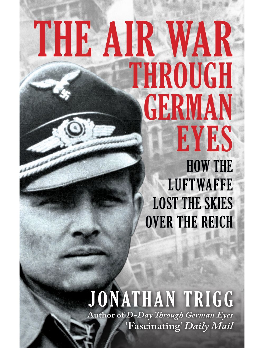 The Air War through German Eyes