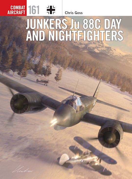 Combat Aircraft 161. Junkers Ju 88C Day and Night Fighters