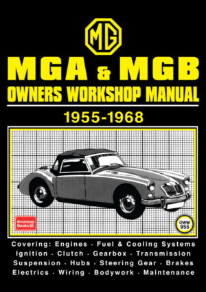 MGA & MGB Owners Workshop Manual 1955-1968