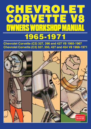 Chevrolet Corvette V8 Owners Workshop Manual 1965-1971