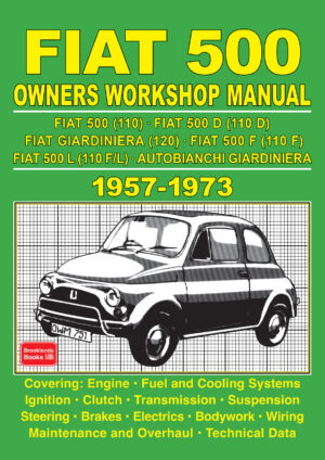 Fiat 500 Owners Workshop Manual 1957-1973