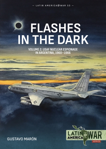 Latin America at War 53. Flashes in the Dark Volume 2