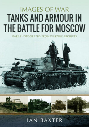 I.O.W Tanks and Armour in the Battle for Moscow