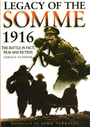 Legacy of the Somme 1916