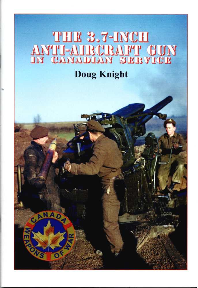 THE 3.7 INCH ANTI-AIRCRAFT GUN IN CANADIAN SERVICE