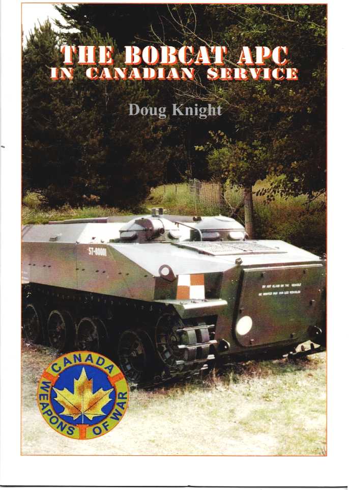 The Bobcat APC in Canadian Service