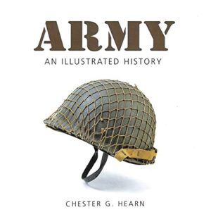 Army An Illustrated History