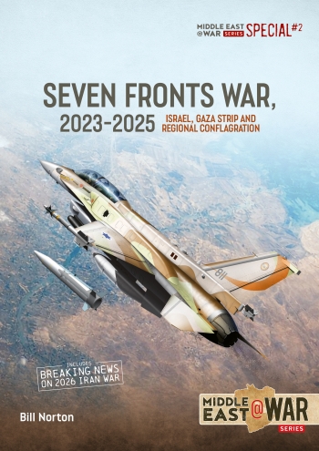 Middle East Special 2. Seven Fronts War 2023-2025