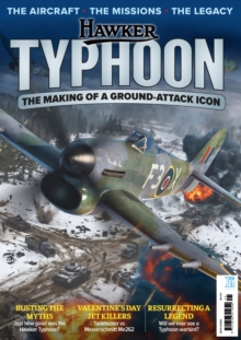 Hawker Typhoon. The making of a Ground-Attack Icon